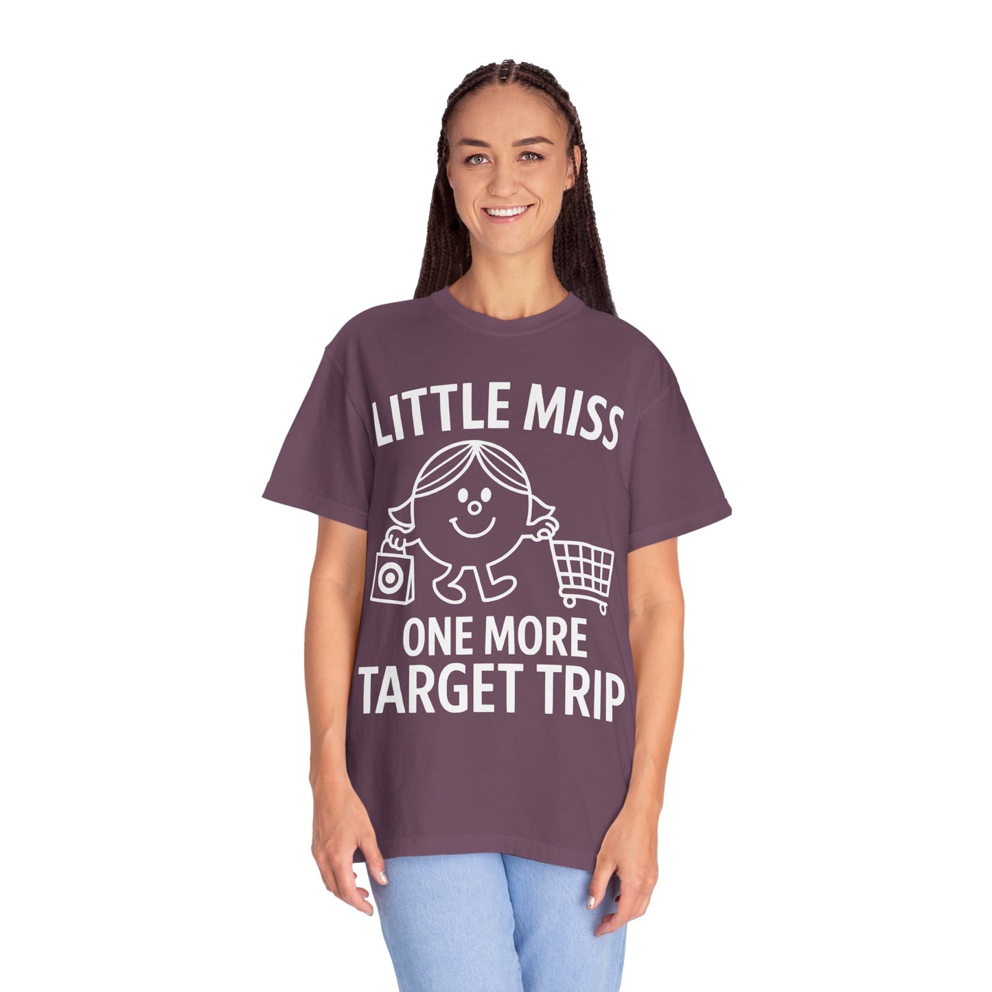 Little Miss "One More Target Trip." -Comfort Colors Tee