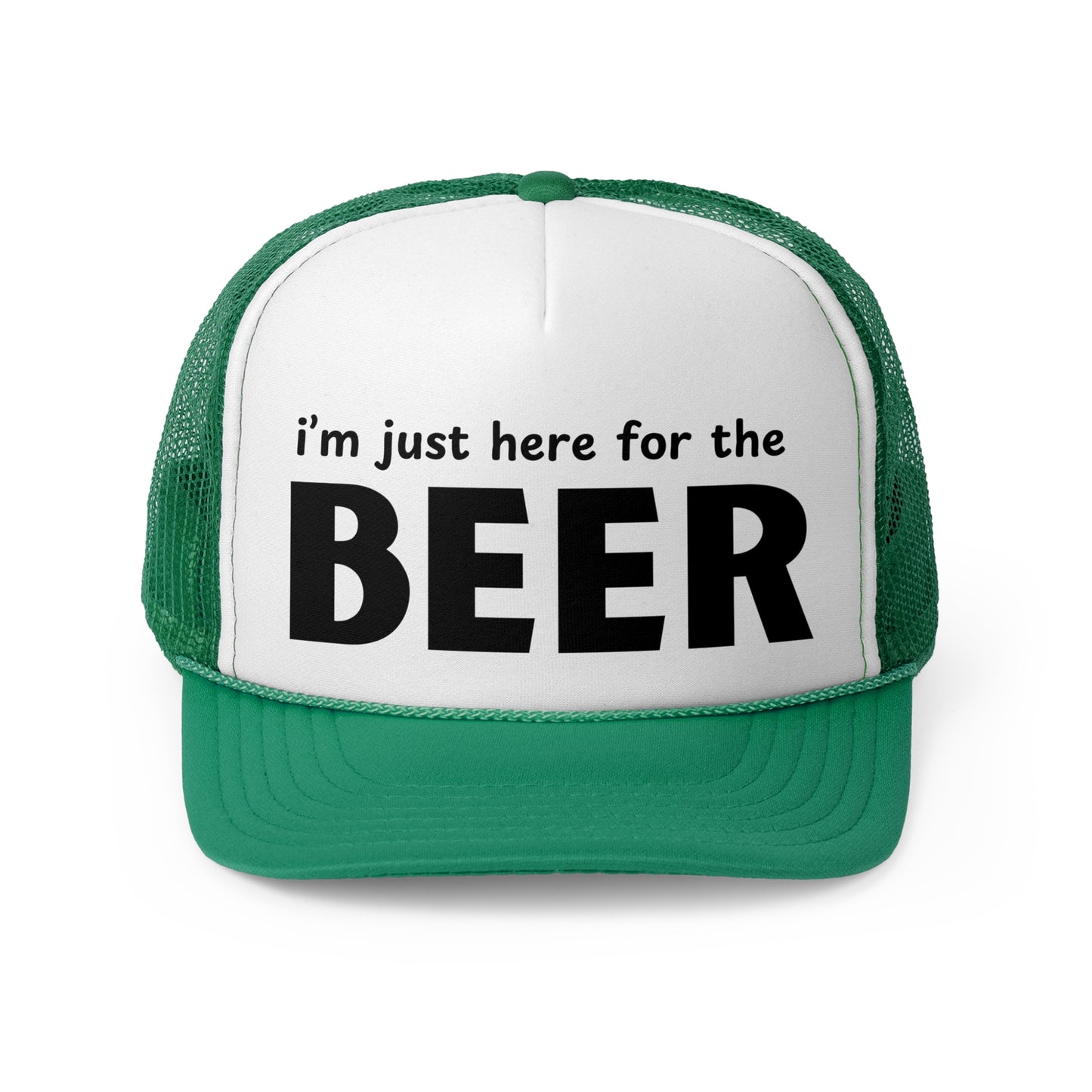 I'm Just Here for the Beer Trucker Hat - Funny Beer Lover Hat - Party Cap - Drinking Humor Hat