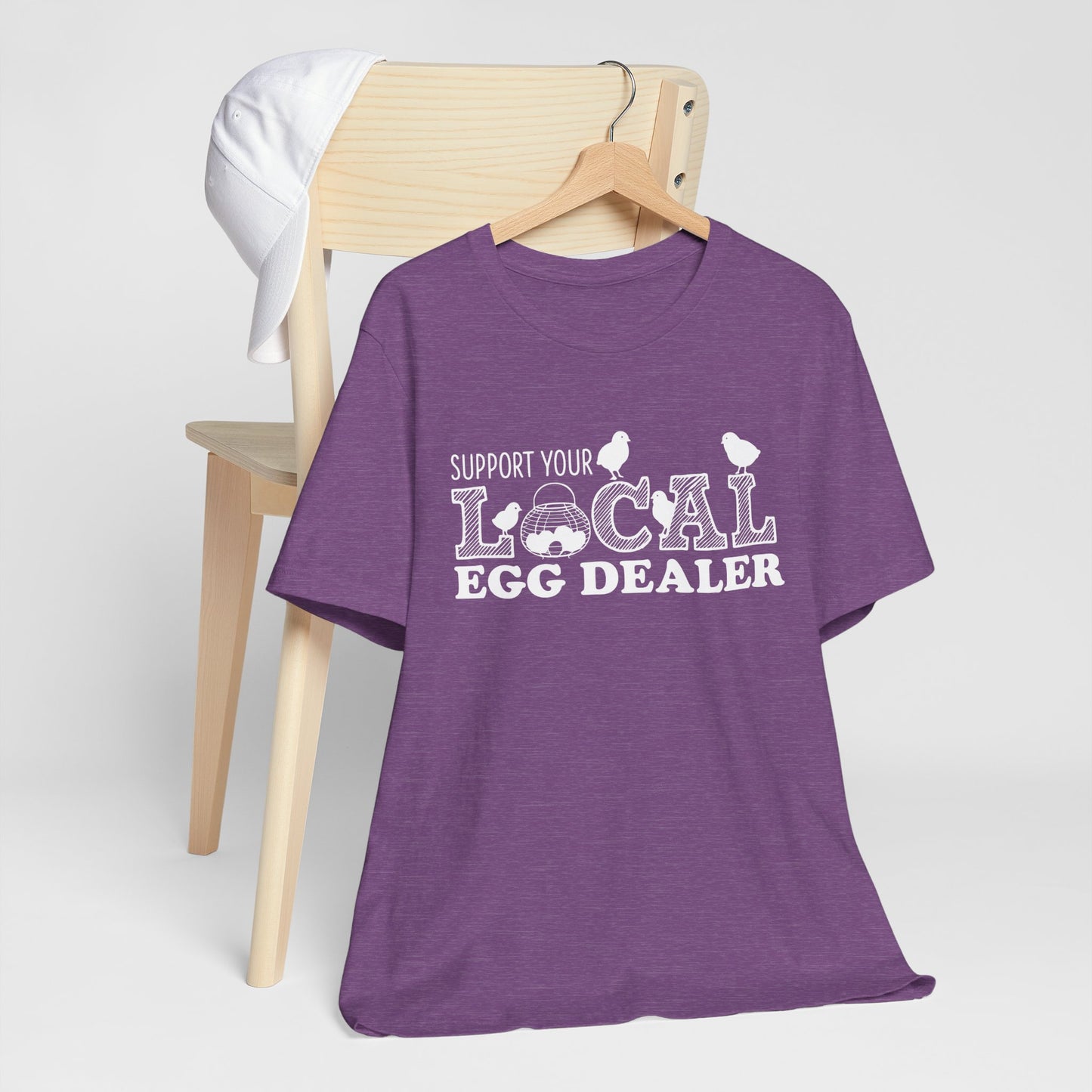 Support Your Local Egg Dealer TShirt Funny Farm Shirt | Bella Canvas