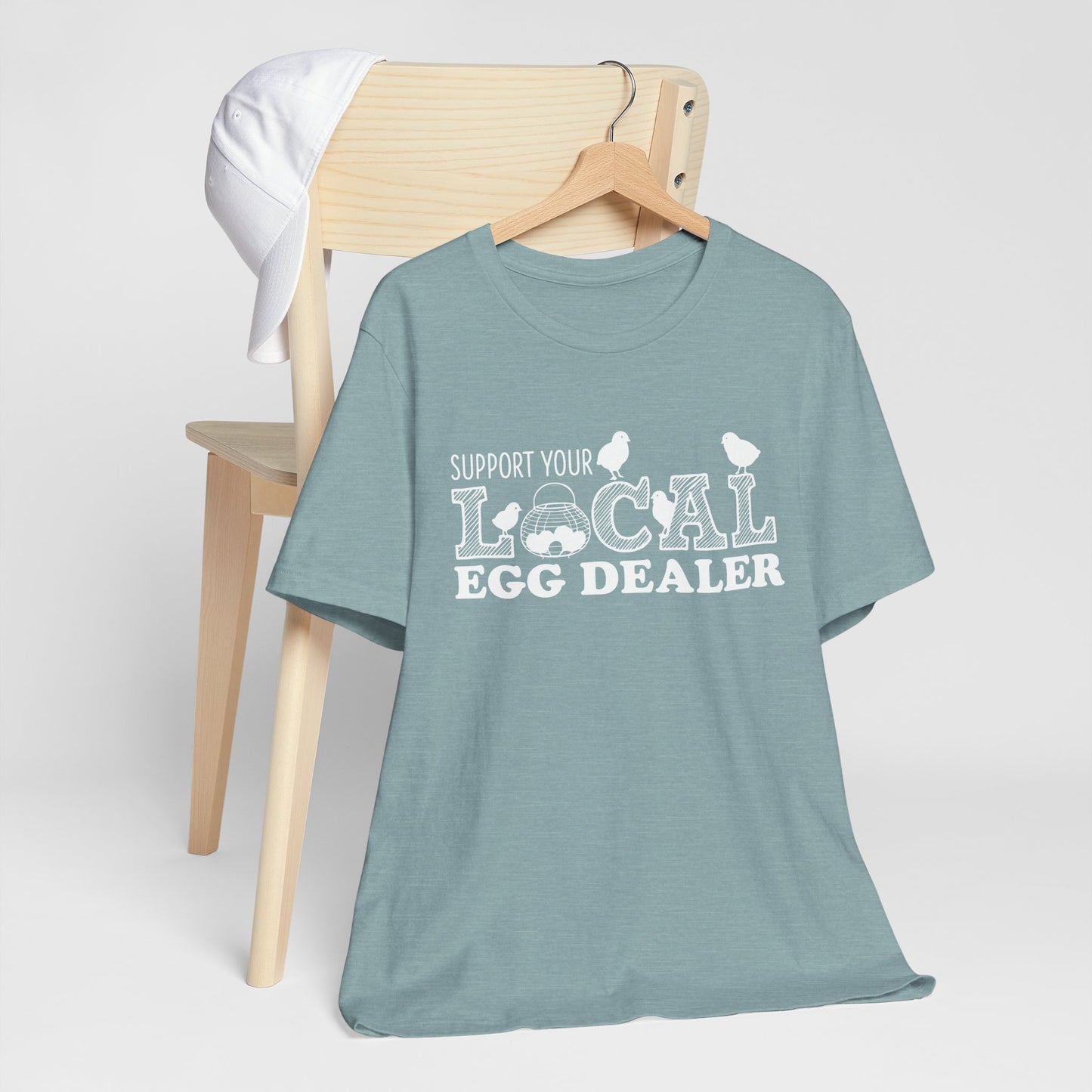 Support Your Local Egg Dealer TShirt Funny Farm Shirt | Bella Canvas