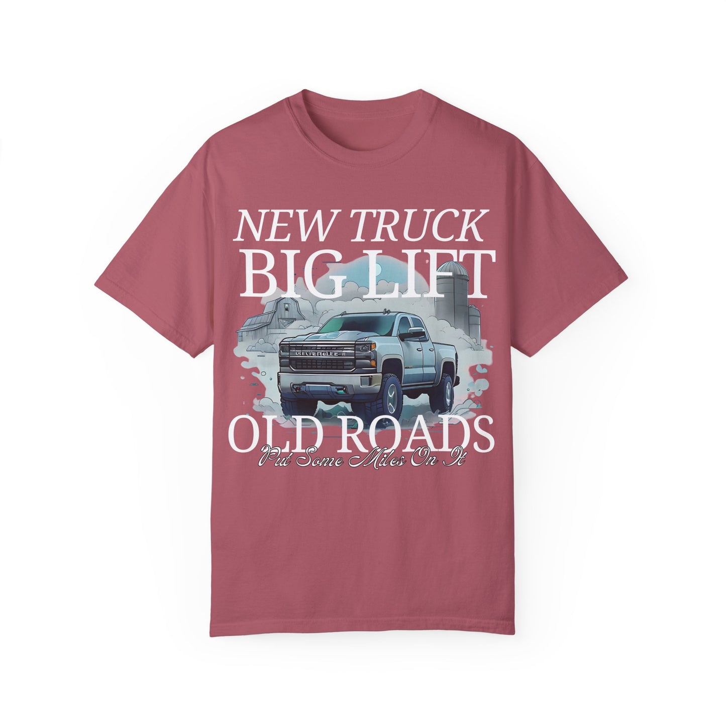 New Truck, Big Lift, Old Roads. Put Some Miles On It Shirt. Kane Brown. Comfort Colors Shirt