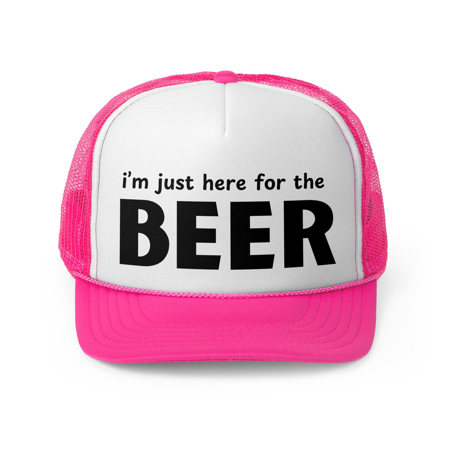 I'm Just Here for the Beer Trucker Hat - Funny Beer Lover Hat - Party Cap - Drinking Humor Hat