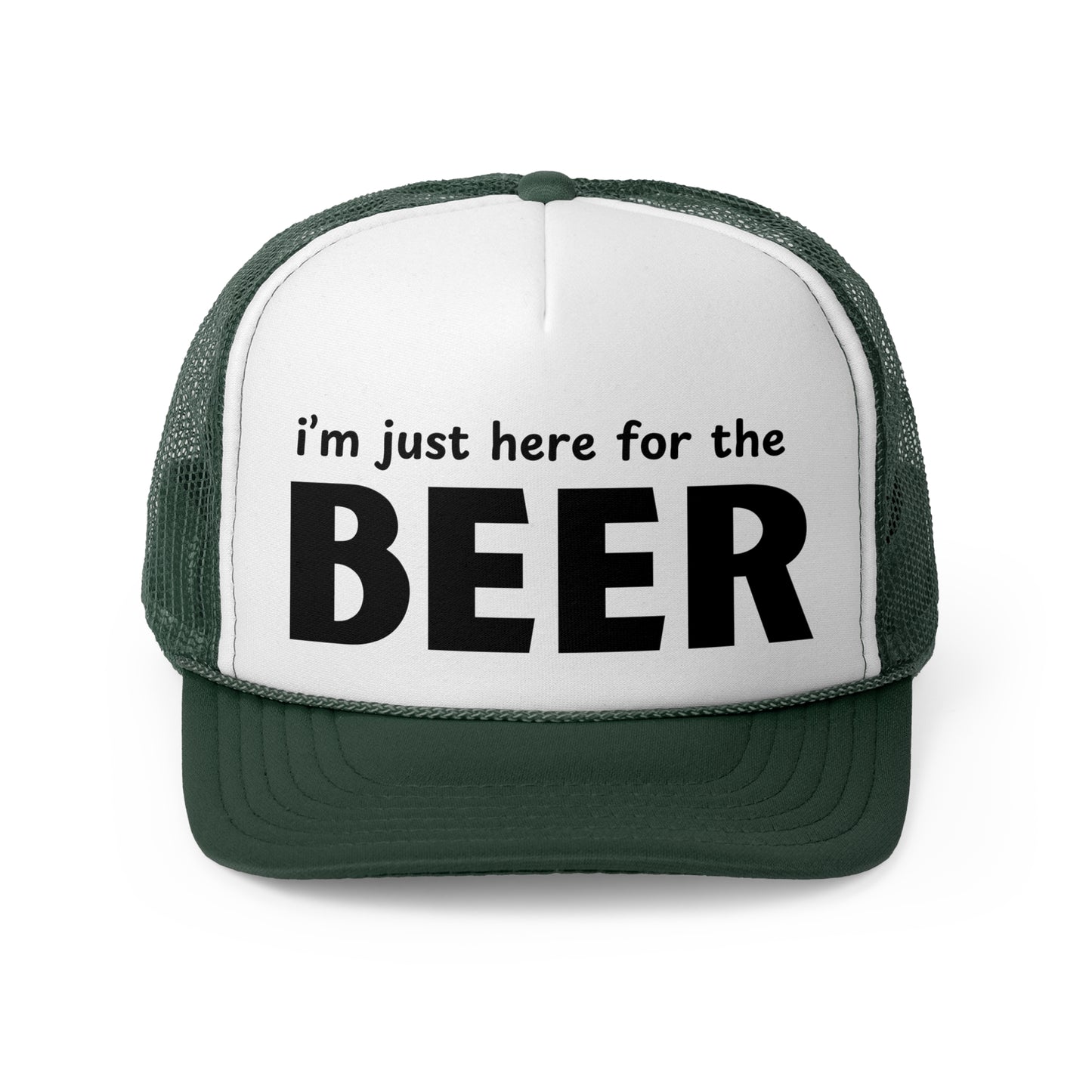 I'm Just Here for the Beer Trucker Hat - Funny Beer Lover Hat - Party Cap - Drinking Humor Hat