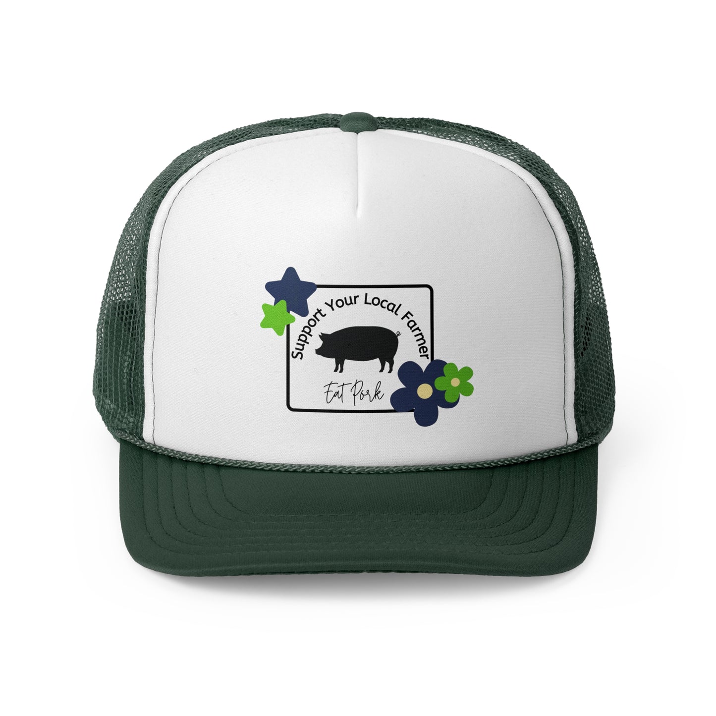 Support Local Farmers Trucker Hat - Eat Pork