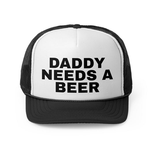 Daddy Needs A Beer" Trucker Hat. Funny Dad Hat  Father's Gift. Adjustable Mesh Back Baseball Cap