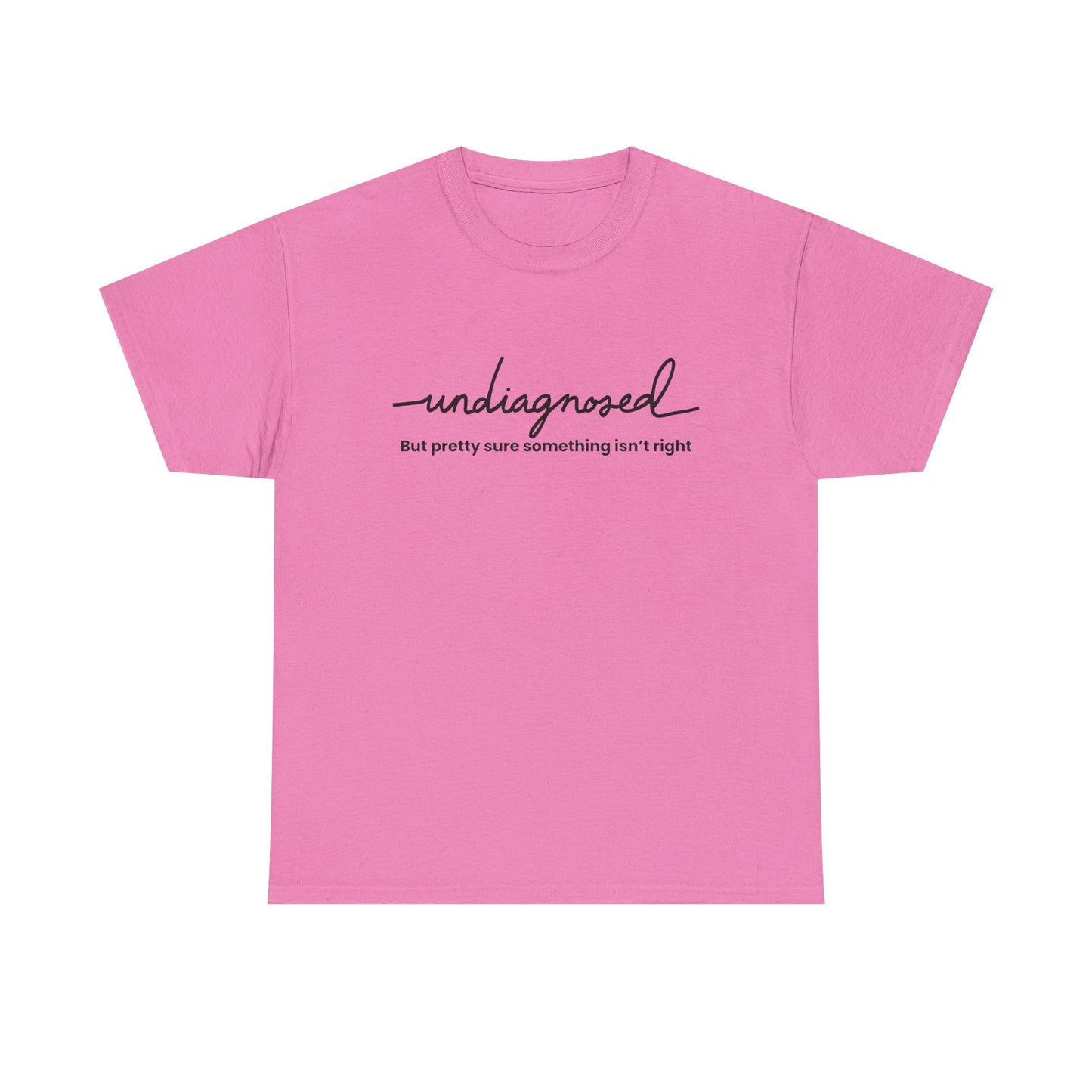 Undiagnosed Graphic Tee - Unisex Heavy Cotton Tee
