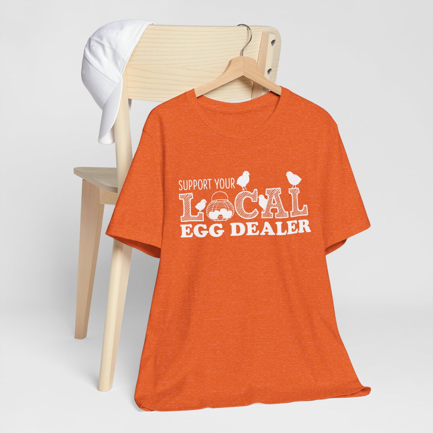 Support Your Local Egg Dealer TShirt Funny Farm Shirt | Bella Canvas