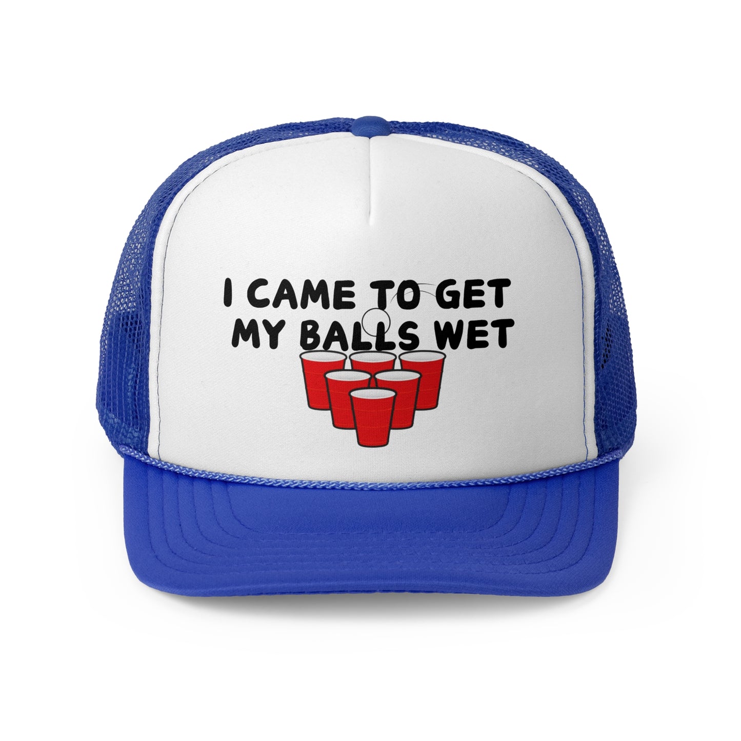 I Came to Get My Balls Wet Beer Pong Trucker Hat Funny Party Cap