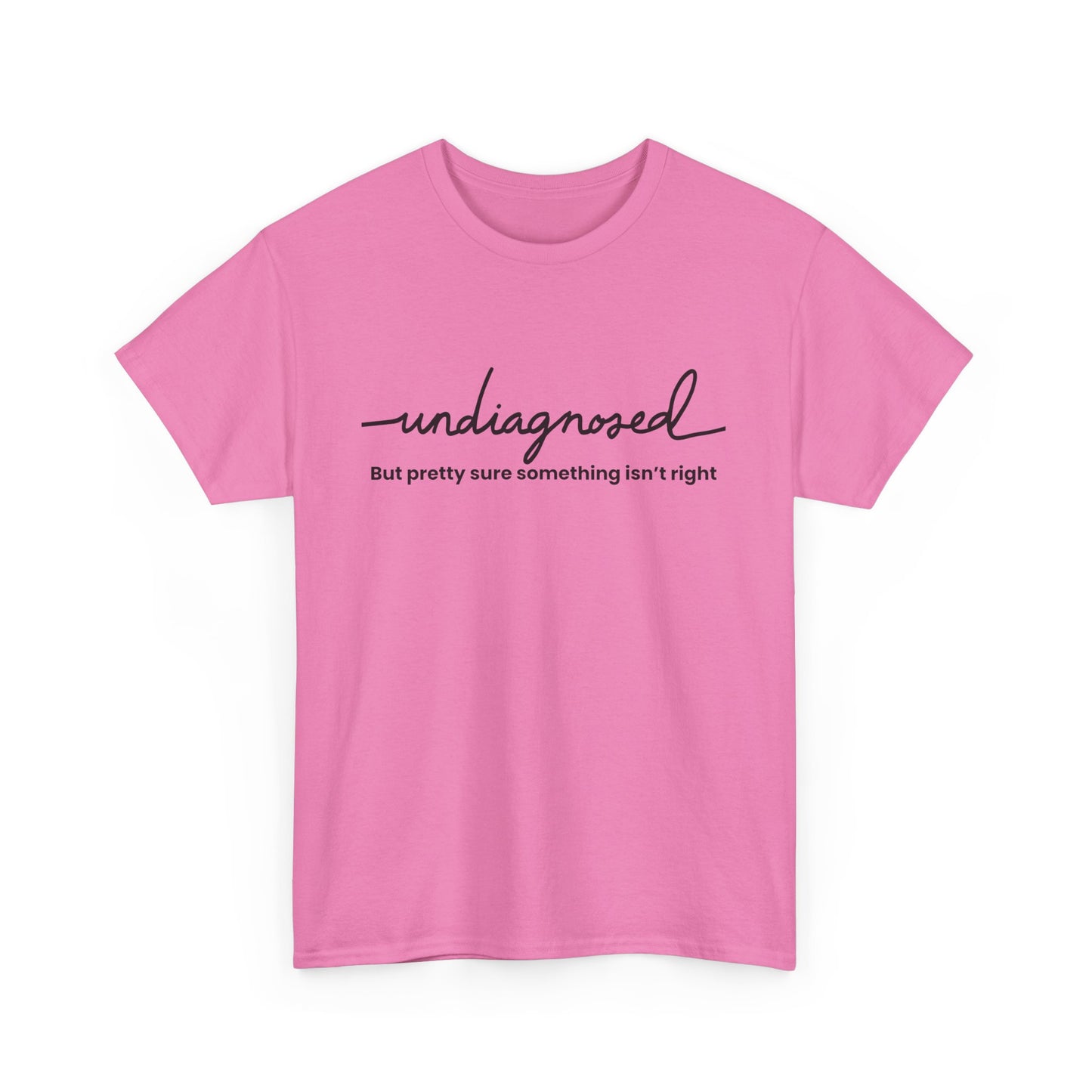 Undiagnosed Graphic Tee - Unisex Heavy Cotton Tee