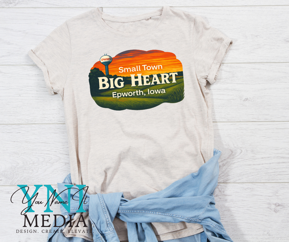 Epworth Iowa "Small Town, Big Heart" Gildan T-Shirt