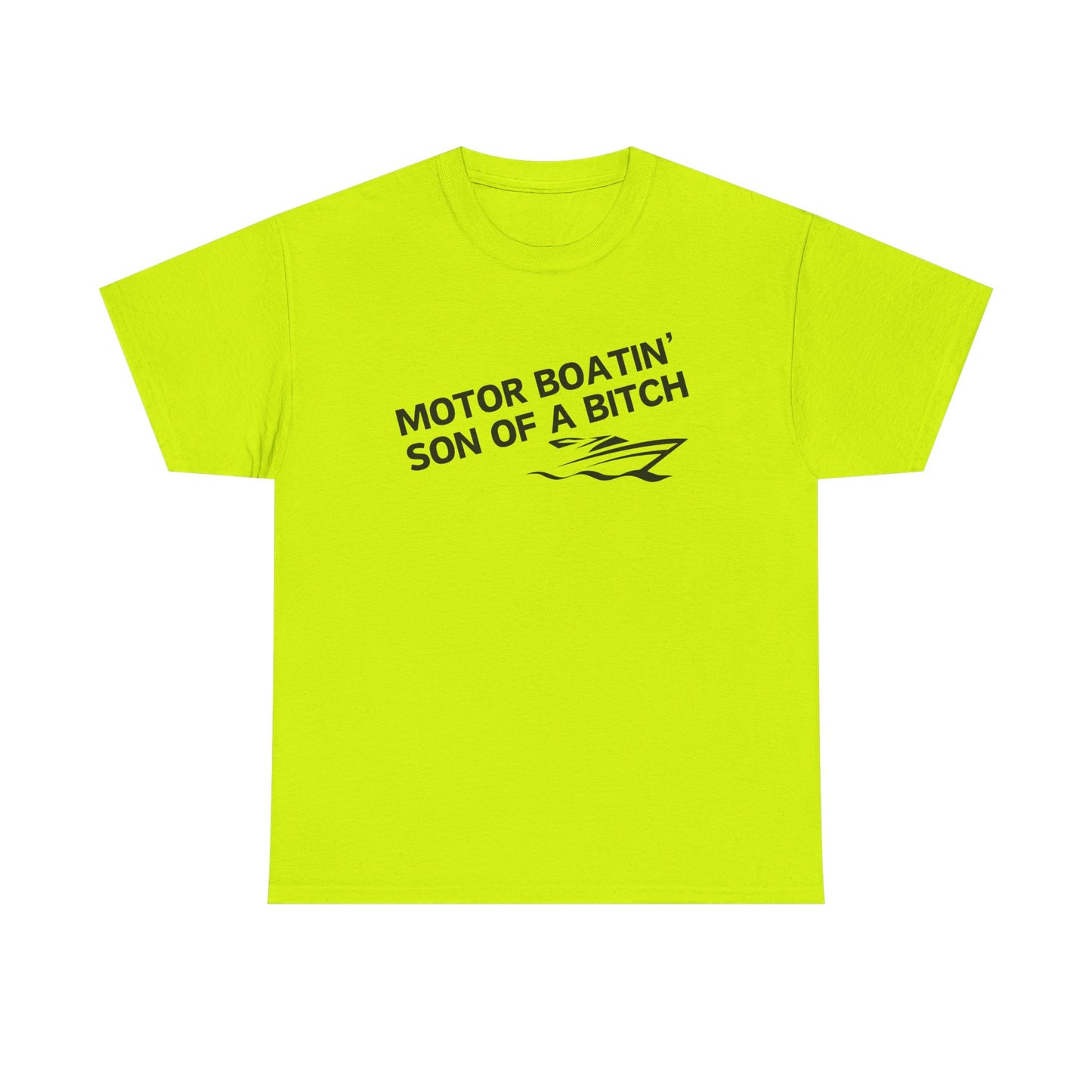 Motor Boatin' Son of a Bitch Unisex Heavy Cotton Tee, Funny Boat Lover Shirt, Nautical Gift, Casual Humor Top, Gift for Dad, Boating Apparel