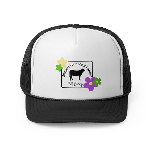 Support Your Local Farmer Eat Beef Trucker Hat