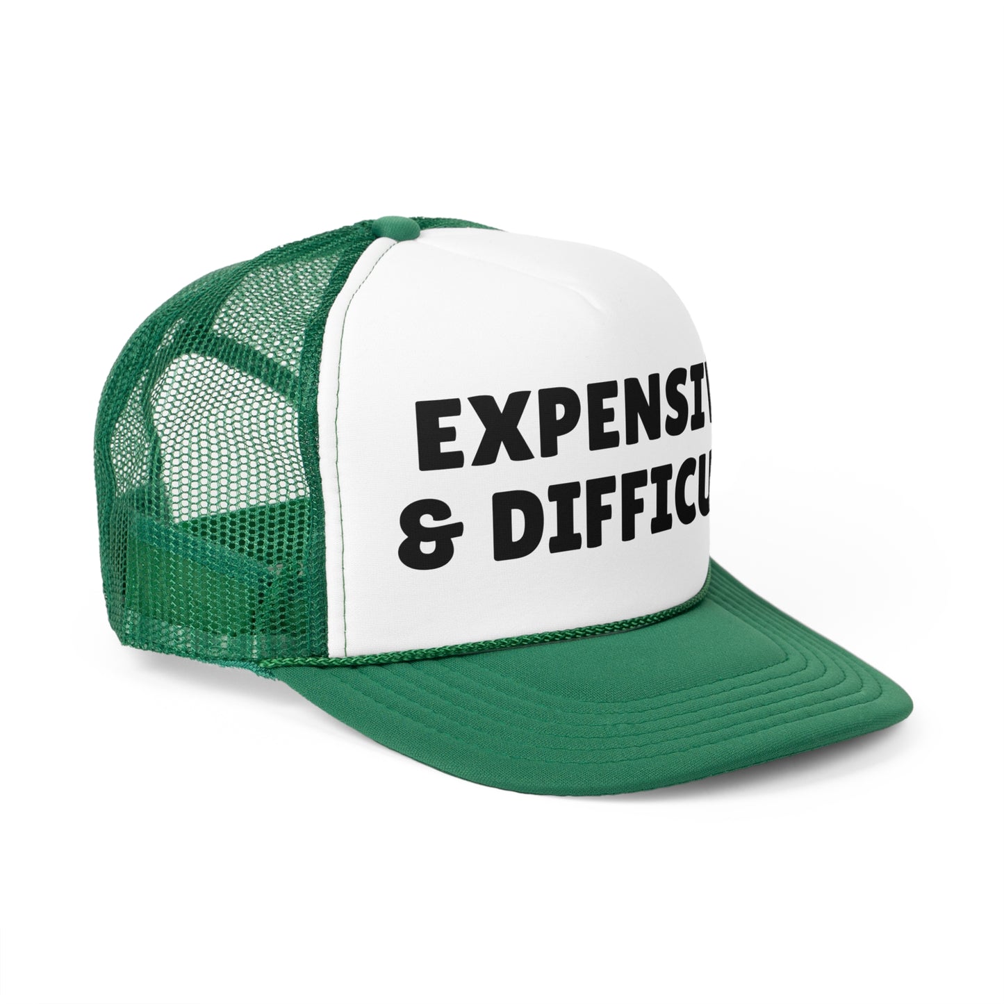 Expensive & Difficult Trucker Hat - Funny Statement Hat - Sassy Gift Cap - Custom Humor Hat